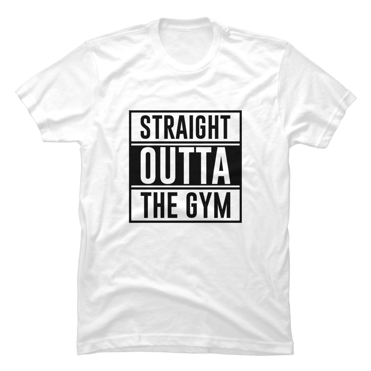 straight outta the gym shirt